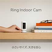 <【Amazonデバイス】Ring Indoor Cam (リング インドアカム) | 外出先からペットの見守りやご自宅の見守りに、コンパクトな屋内用セキュリティカメラ、デバイス盗難補償付き>