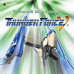 ＜Technosoft Music Collection - THUNDER FORCE V -＞